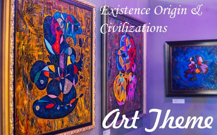 theme Existence origin and civilizations