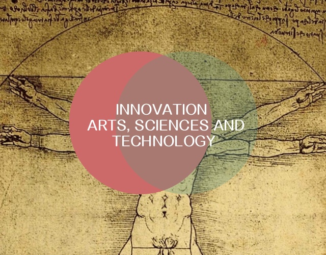Innovation at the intersection of Arts, Sciences and Technology